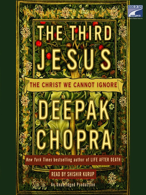 Title details for The Third Jesus by Deepak Chopra, M.D. - Available